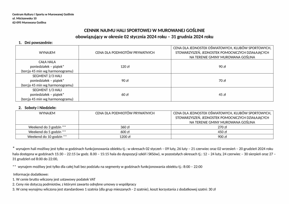cennik najmu hali sportowej w murowanej goślinie obowiązujący w okresie 2 stycznia – 31 grudnia 2024 roku, zróżnicowana...