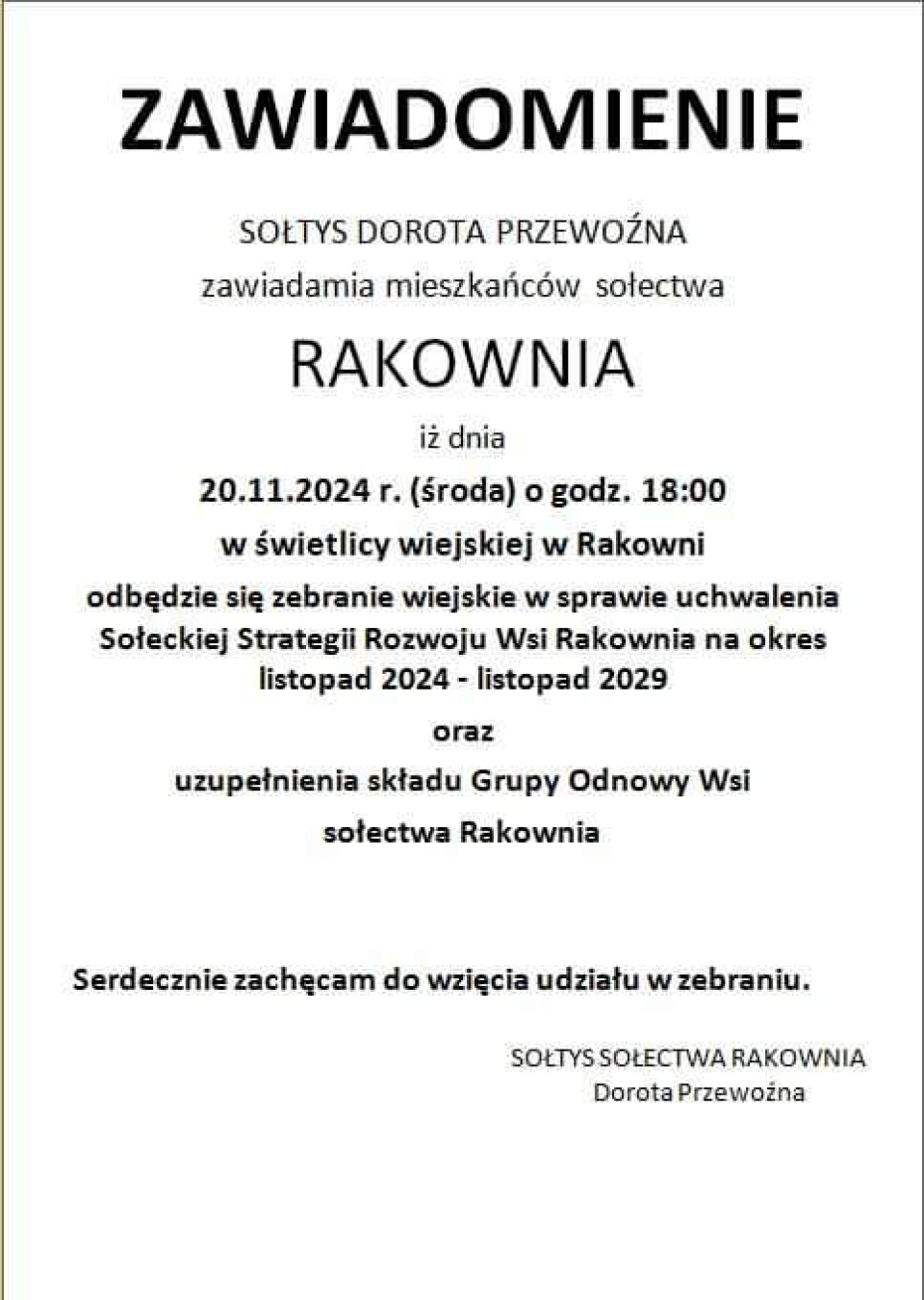 tekst: Sołtys Dorota Przewoźna zawiadamia mieszkańców sołectwa RAKOWNIA, iż dnia 20 listopada 2024 roku (środa) o godz...