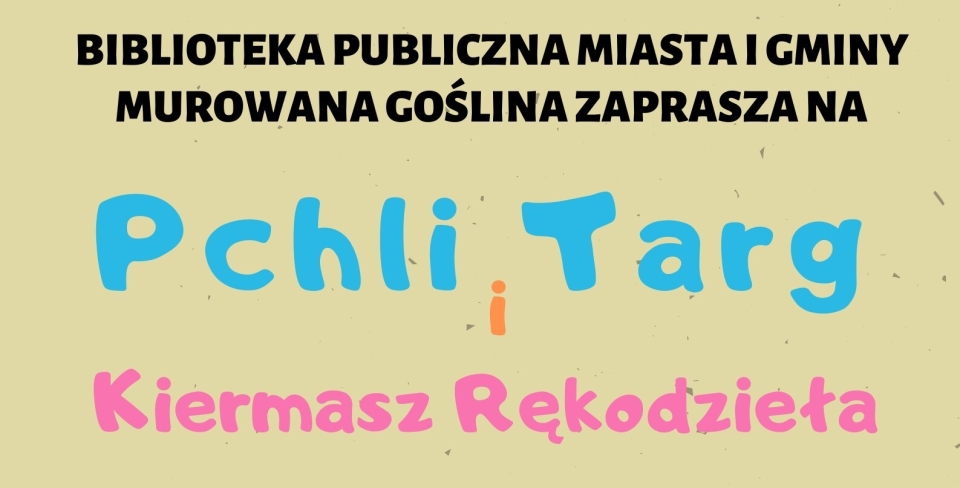 [obraz] napis Pchli Targ i Kiermasz Rękodzieła