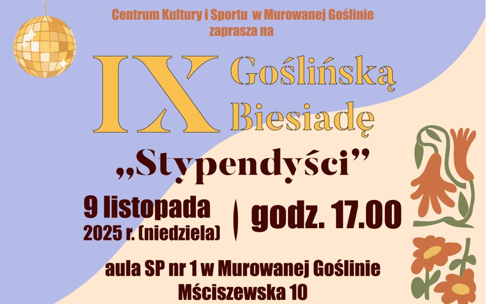 [obraz] na grafice w lewym górnym rogu kula dyskotekowa, po przekątnej motywy kwiatowe, wewnątrz tekst