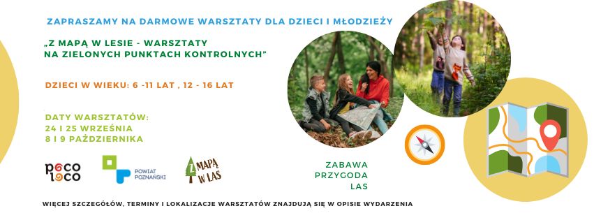 Warsztaty dla dzieci "Z mapą w las", szczegóły na stronie forestrun.pl/z-mapa-w-las