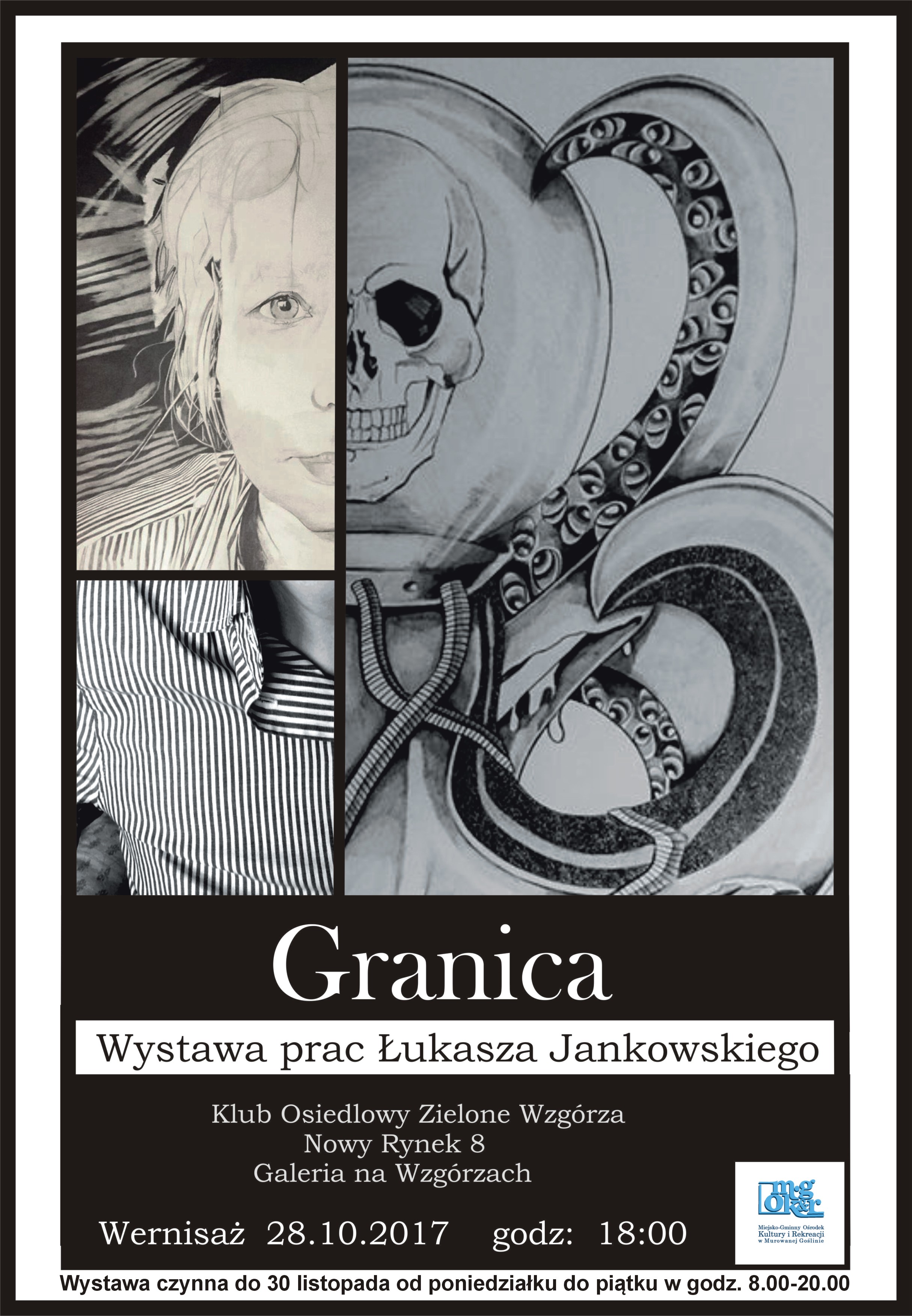 GRANICA - wystawa prac Łukasza Jankowskiego
