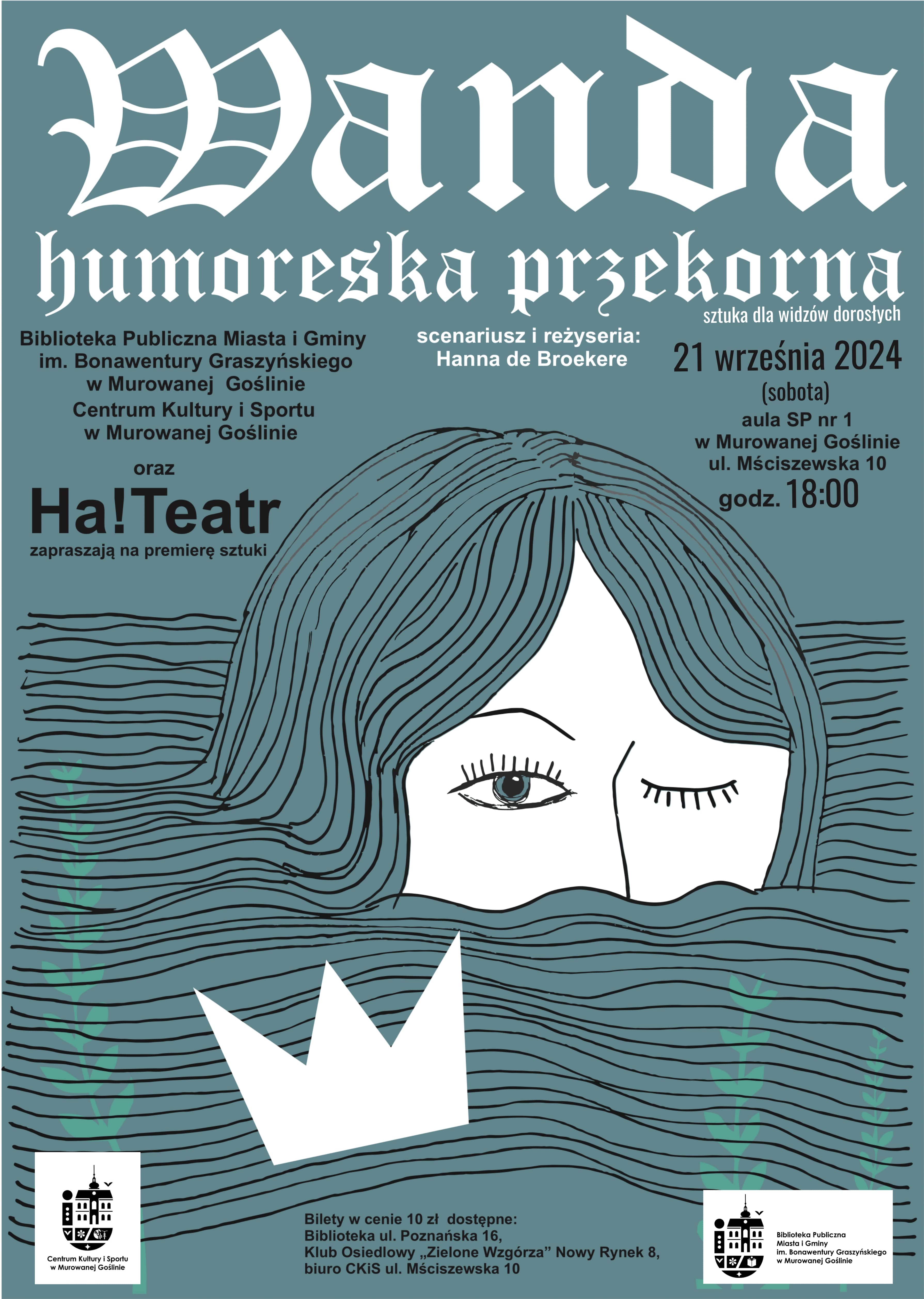 na grafice twarz kobiety wylaniająca się z wody, zaproszenie na premierę sztuki Wanda. Humoreska przekorna. 21.09.24r., godz. 18:00, bilety w cenie 10 zł/szt. w CKiS, klubie osiedlowym i bibliotece