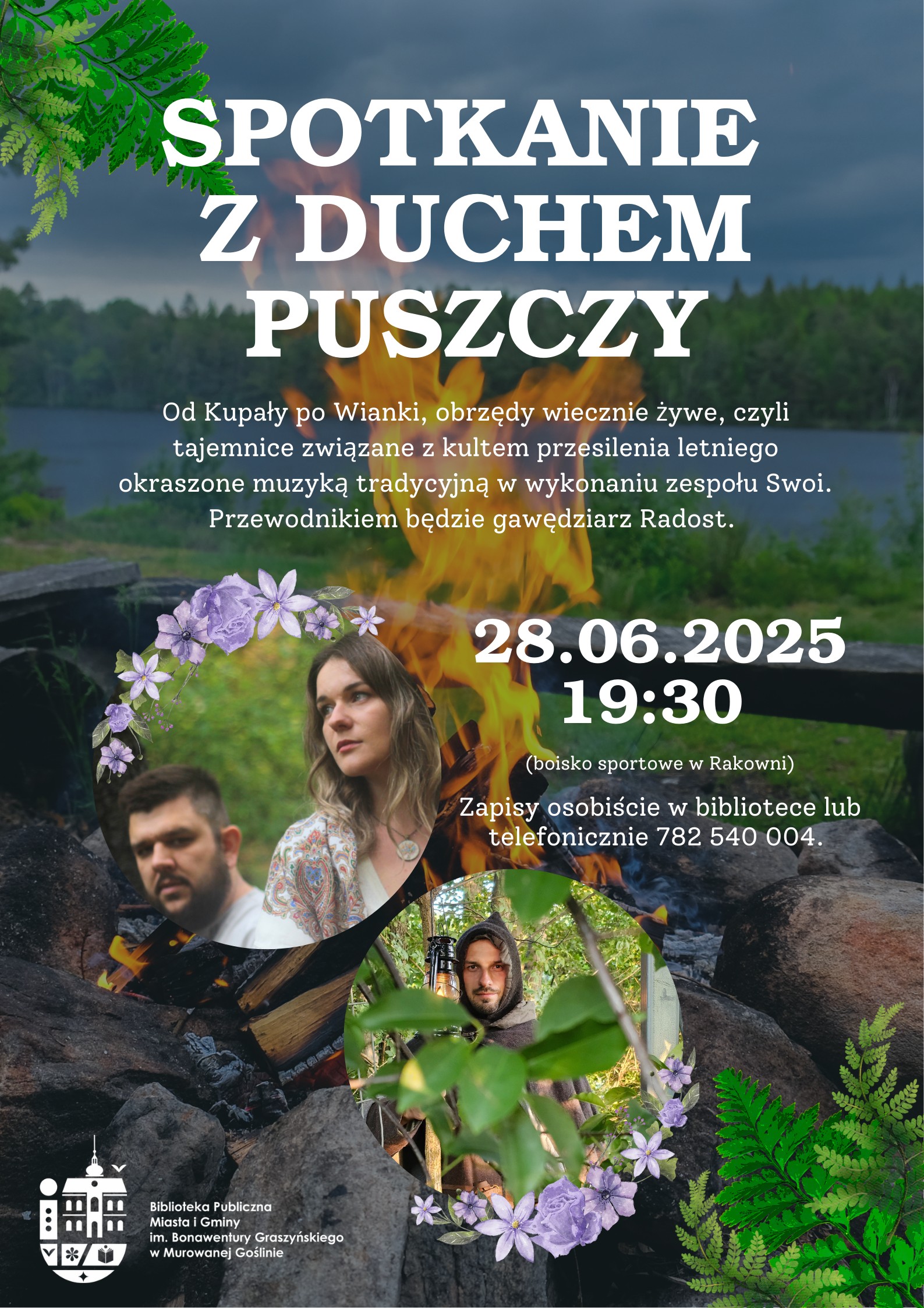 na plakacie w tle jezioro i las, ognisko oraz w dwóch okręgach zdjęcia prowadzących 