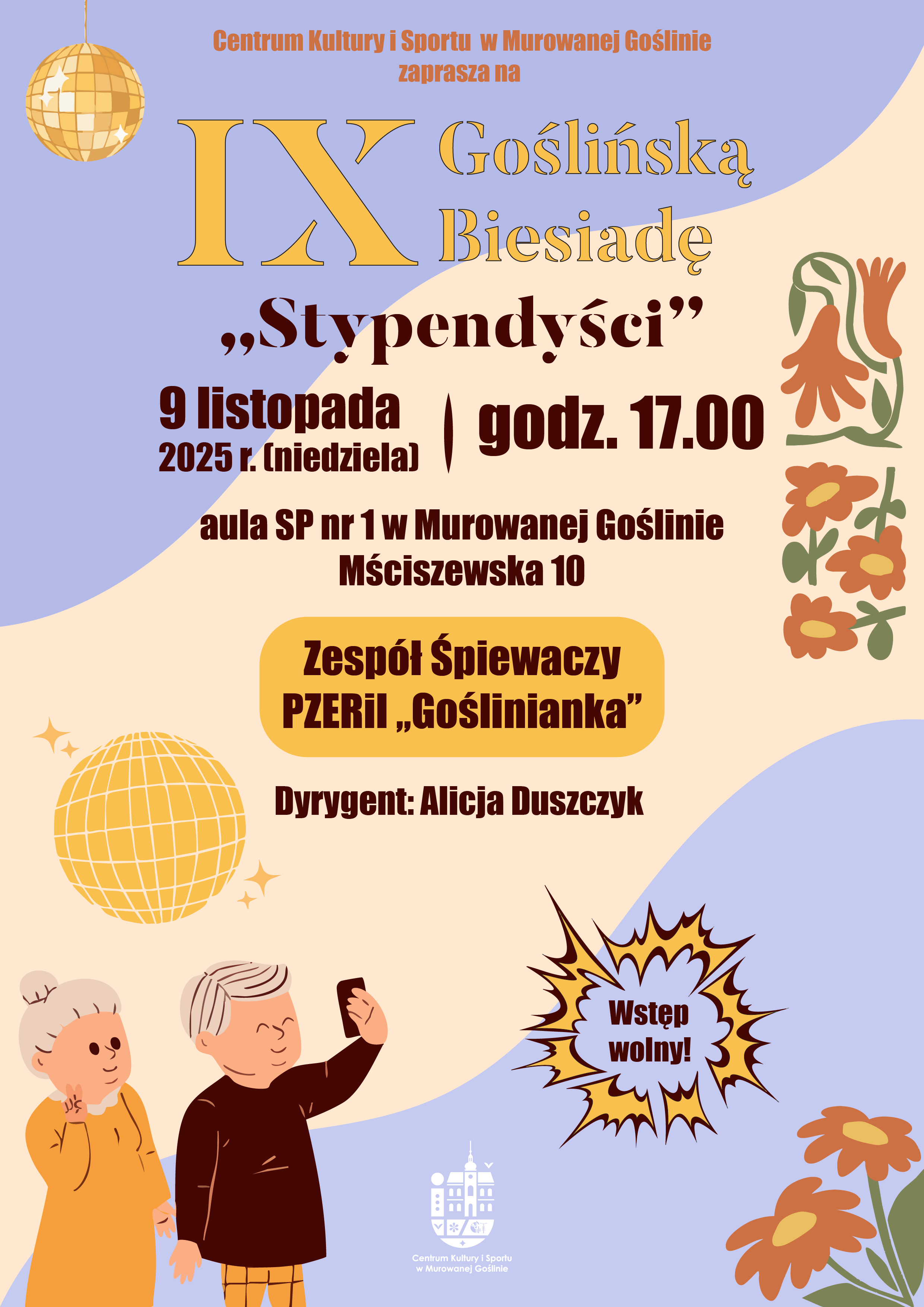 Plakat w ciepłych, pastelowych barwach, a jego grafikę zdobią ilustracje kwiatów, złote kule i para starszych osób robiących sobie selfie. Całość ma pogodny, biesiadny charakter i zachęca do udziału w wydarzeniu.