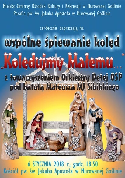 Kolędujmy Małemu - wspólne śpiewanie kolęd z Orkiestrą Dętą OSP