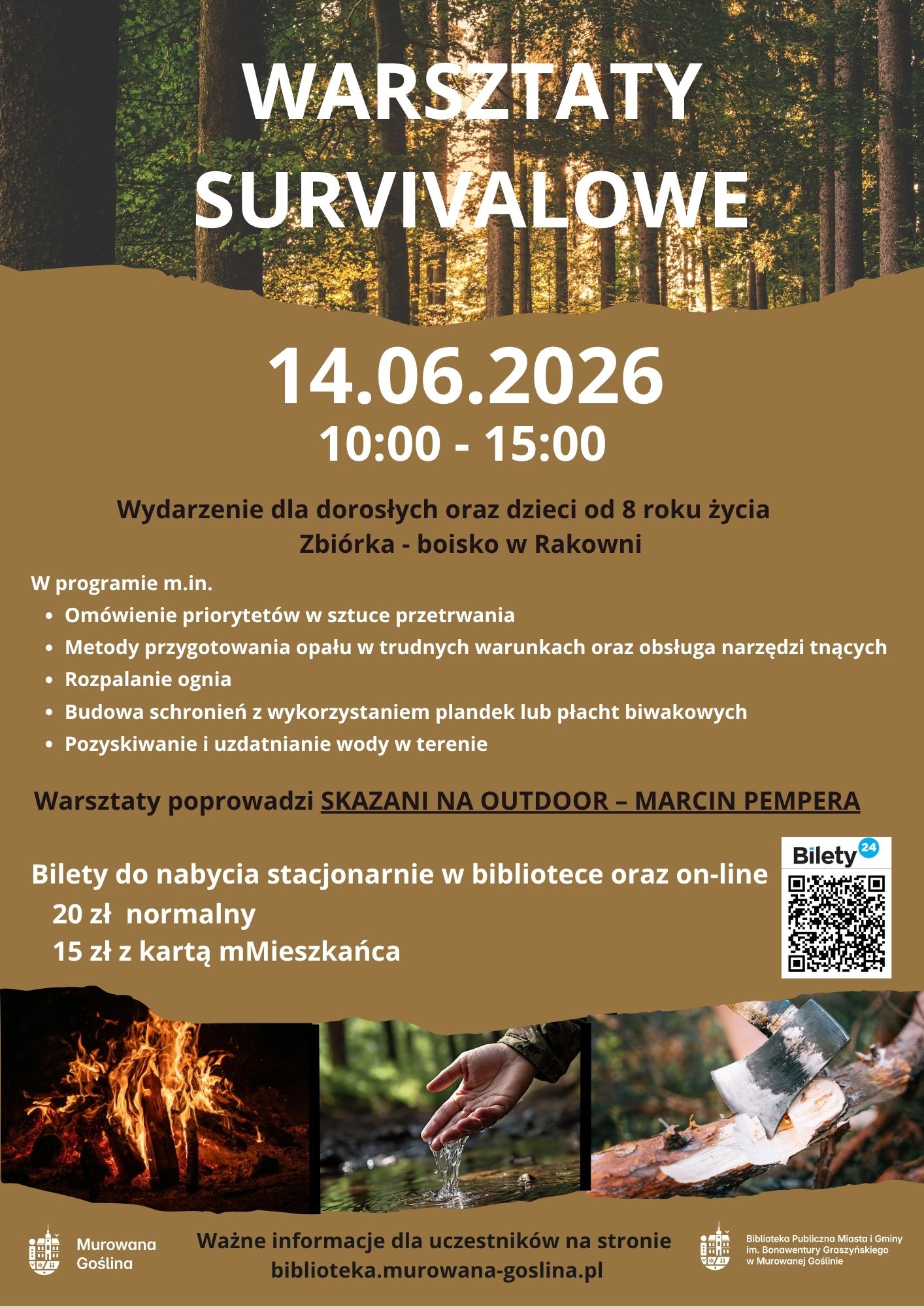 na plakacie zdjęcia lasu, ogniska, ręki zamoczonej w wodzie w terenie, siekiery ścinającej drewno