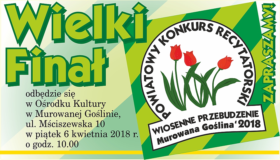 Wielki Finał Powiatowego Konkursu Recytatorskiego Wiosenne Przebudzenie