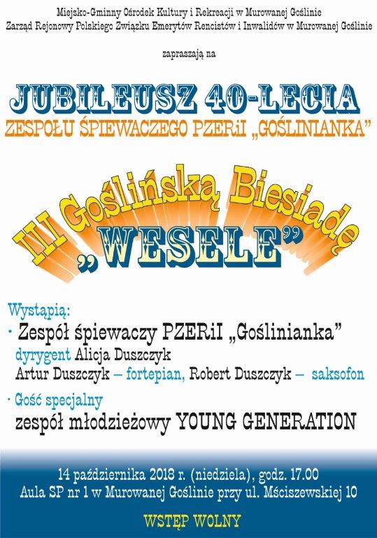 III Goślińska Biesiada "Wesele" - Jubileusz 40-lecia Zespołu Śpiewaczego "Goślinianka"
