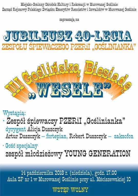 III Goślińska Biesiada "Wesele" - Jubileusz 40-lecia Zespołu Śpiewaczego "Goślinianka"