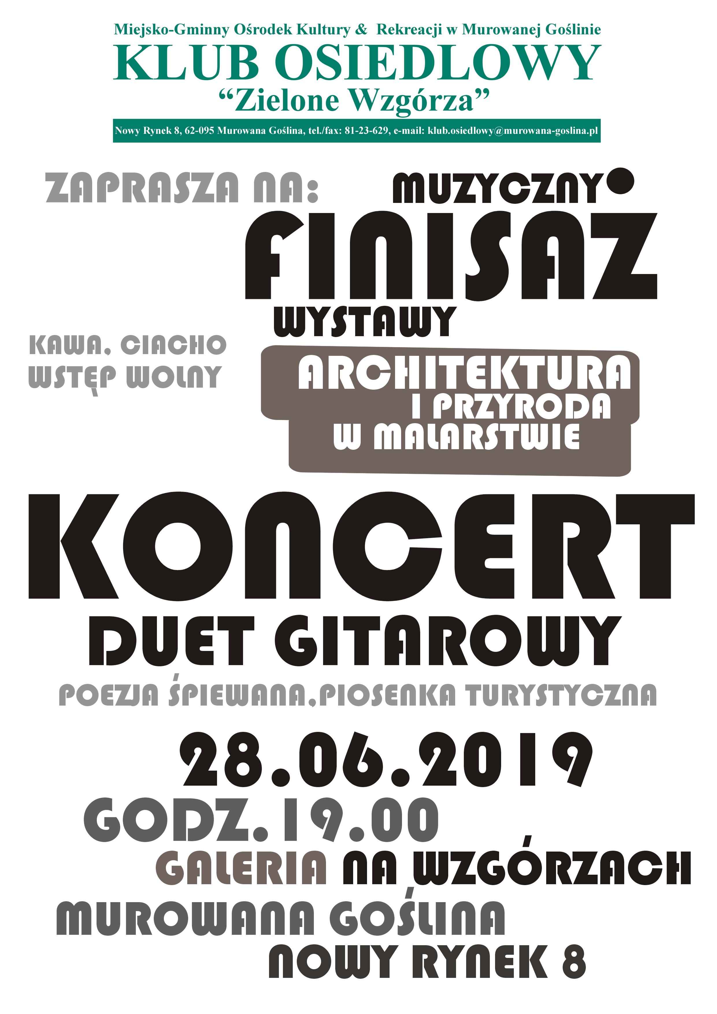 Muzyczny Finisaż wystawy Architektura i Przyroda w Malarstwie