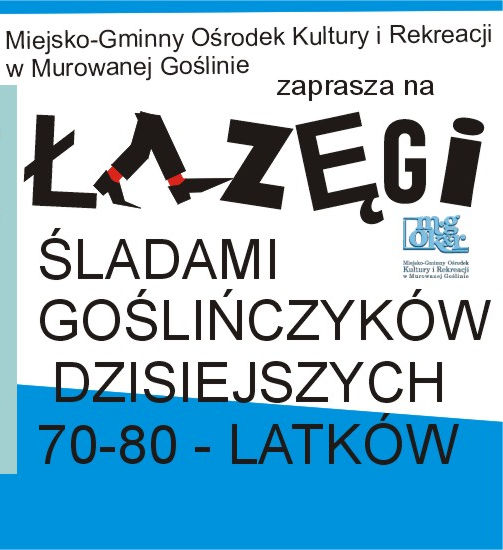 Łazęgi - spacer historyczny