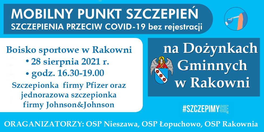 Mobilny Punkt Szczepień na Dożynkach w Rakowni