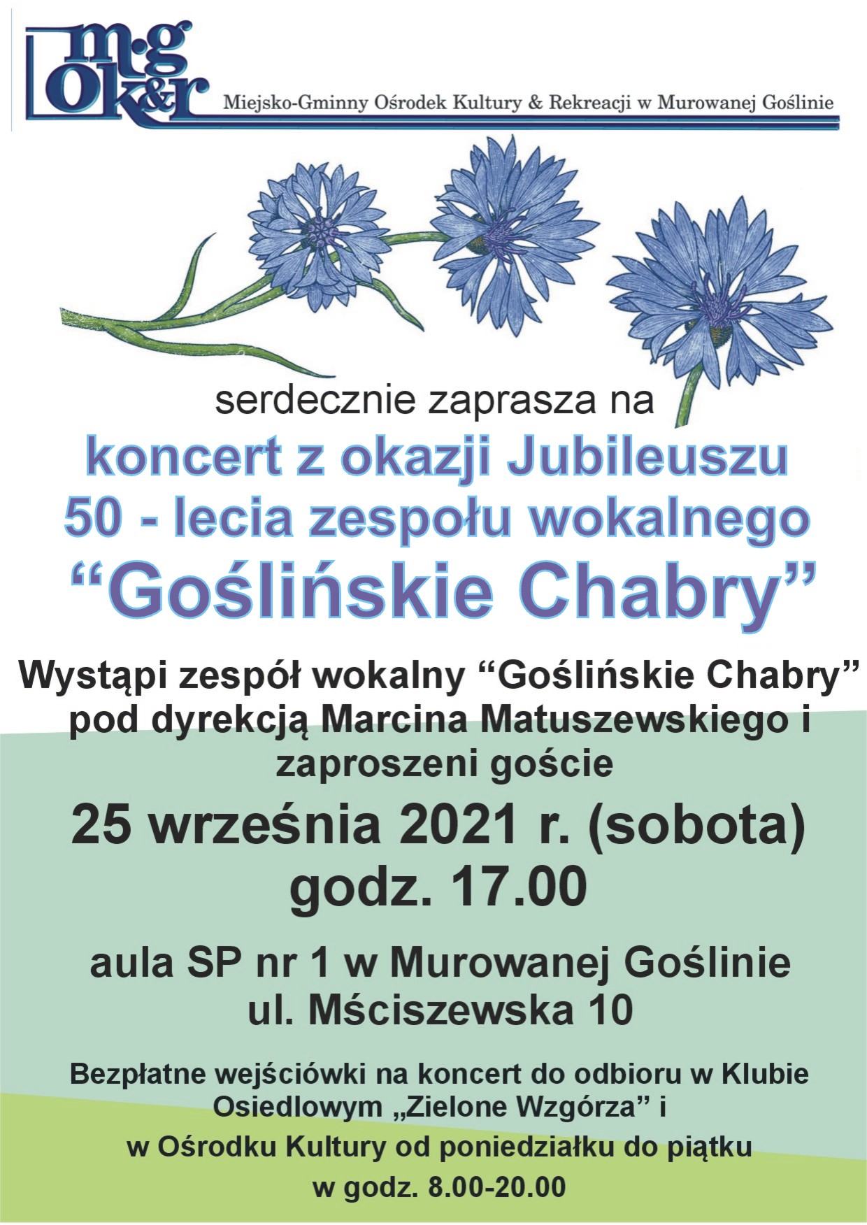 Koncert z okazji 50 - lecia zespołu wokalnego „Goślińskie Chabry”