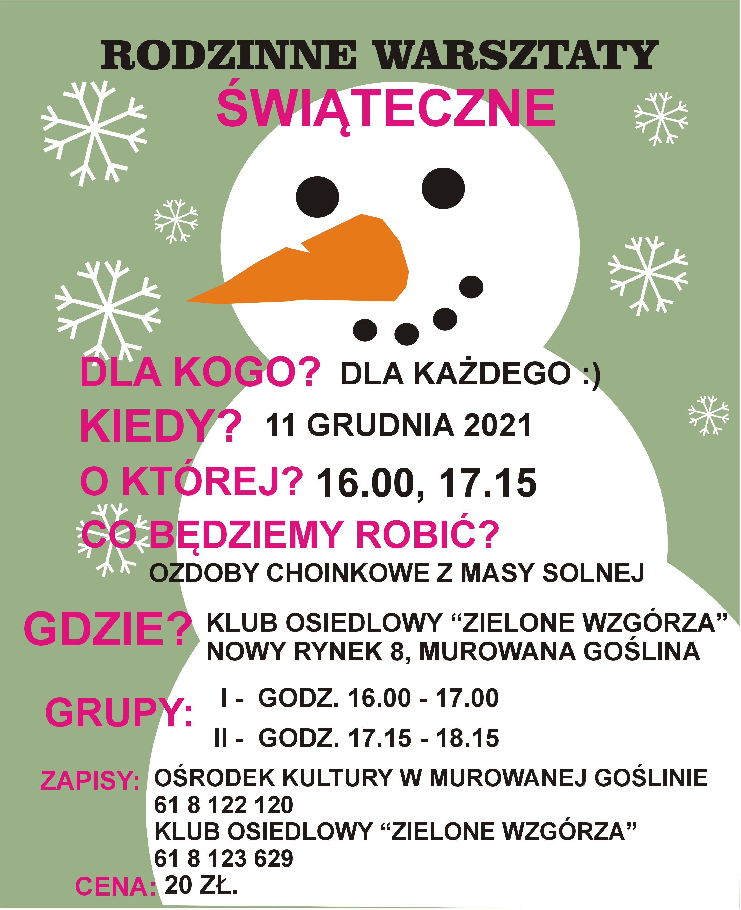 Rodzinne warsztaty świąteczne, Nowy Rynek 8, Klub Osiedlowy, zapisy tel. 61 8122 120 oraz 61 8123 629, wpisowe 20 zł