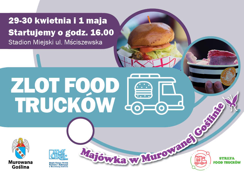 zlot food trucków, 29 kwietnia - 1 maja, startujemy o 16.00, zdjęcie burgera i lodów, rysunek food trucka